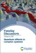 Quantum Effects in Complex Systems: Faraday Discussion 221 by Royal Society of Chemistry