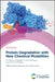 Protein Degradation with New Chemical Modalities: Successful Strategies in Drug Discovery and Chemical Biology by Hilmar Weinmann, Craig Crews