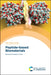 Peptide-Based Biomaterials by Mustafa O. Guler
