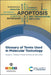 Glossary of Terms Used in Molecular Toxicology by Douglas Templeton