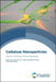 Cellulose Nanoparticles: Volume 1: Chemistry and Fundamentals by Vijay Kumar Thakur, Elisabete Frollini, Janet Scott