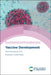 Vaccine Development: From Concept to Clinic by A. Krishna Prasad