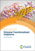 Polymer Functionalized Graphene by Arun Kumar Nandi