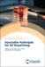 Injectable Hydrogels for 3D Bioprinting by Insup Noh, Xiumei Wang, Sandra Van Vlierberghe
