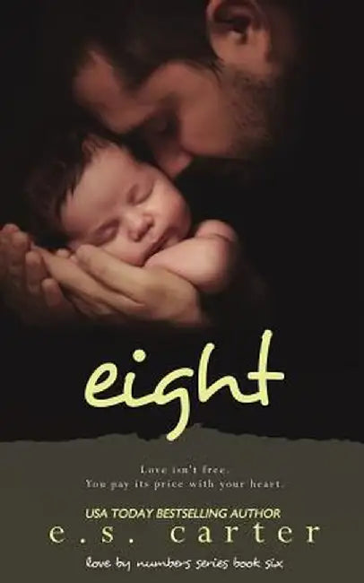 Eight by E. S. Carter