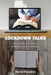 Lockdown Talks by David Flanders