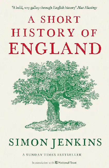 A Short History of England by Simon (Columnist) Jenkins
