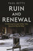 Ruin and Renewal by Paul Betts