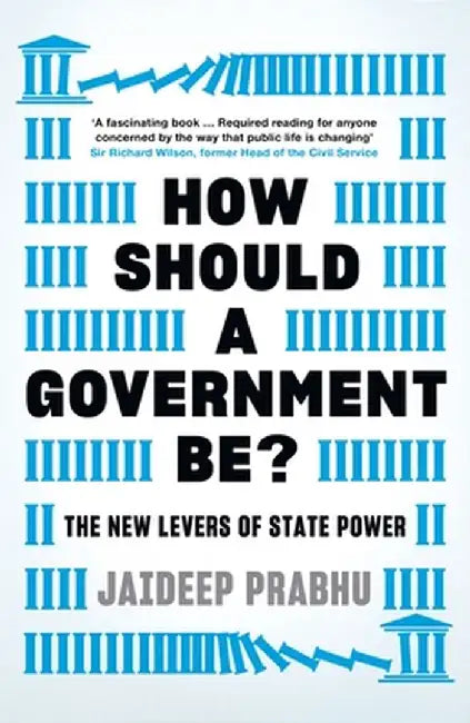 How Should Government Be