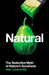 Natural by Alan, PhD Levinovitz