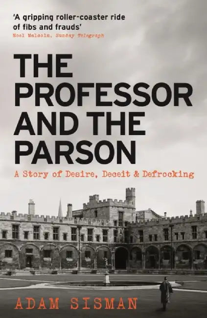 The Professor and the Parson by Adam Sisman