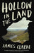 Hollow in the Land by Stuart Thornton