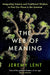 The Web of Meaning by Jeremy Lent