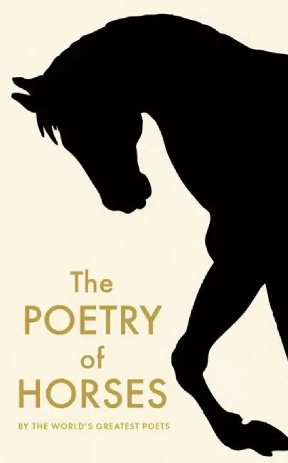 The Poetry of Horses by Various