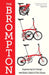 The Brompton by Will Butler-Adams