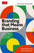 Branding that Means Business by Matt Johnson