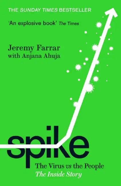 Spike by Jeremy Farrar