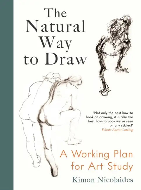 The Natural Way to Draw by Kimon Nicolaides