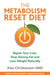 The Metabolism Reset Diet by Dr Alan Christianson