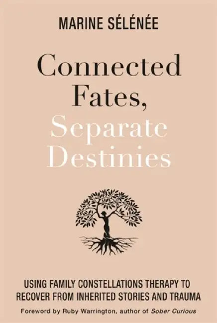 Connected Fates, Separate Destinies by Marine Selenee