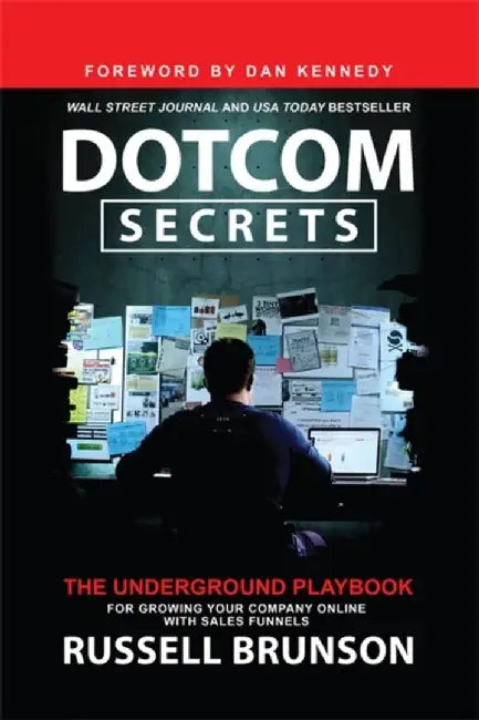Dotcom Secrets by Russell Brunson