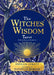 The Witches' Wisdom Tarot (Standard Edition): A 78-Card Deck and Guidebook by Phyllis Curott
