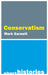 A Short History of Conservatism