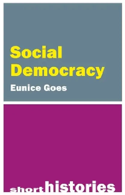 Social Democracy by Eunice Goes