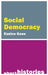 Social Democracy by Eunice Goes