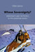 Whose Sovereignty?: Democracy and the People in the European Union by Céline Spector, Katya Long