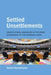 Settled Unsettlements: Constitutional Abeyances in the Crisis Governance of the European Union by Achim Hurrelmann