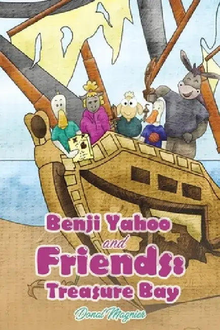 Benji Yahoo and Friends: Treasure Bay by Donal Magnier