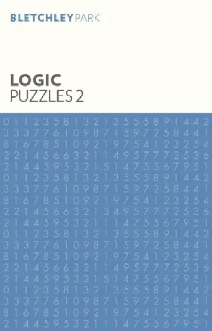 Bletchley Park Logic Puzzles 2 by Arcturus Publishing Limited