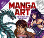 Art Class: Manga Art: How to Create Your Own Artwork by Ben Krefta