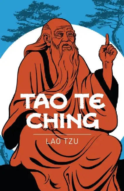 Tao Te Ching by Lao Tzu