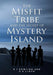 The Misfit Tribe and the Secret of Mystery Island by B. J. Rowling, D. G. Lloyd