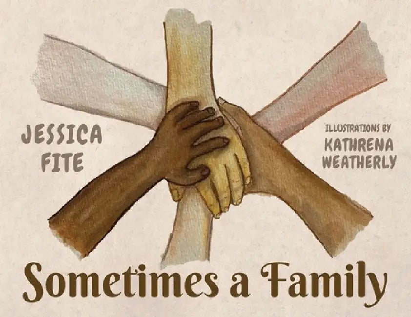 Sometimes a Family by Jessica Fite