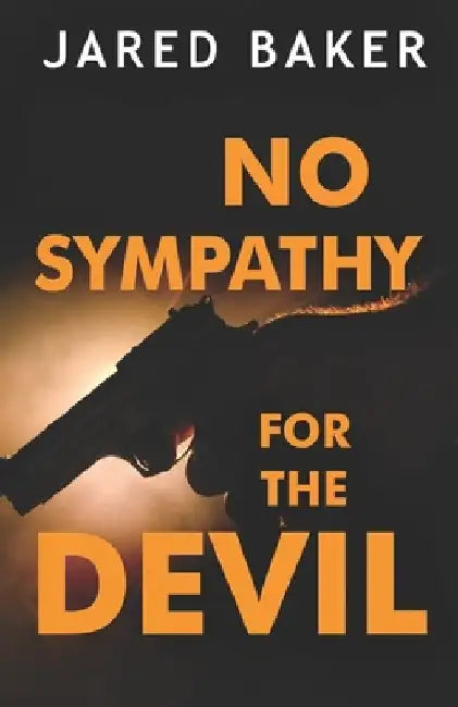 No Sympathy for the Devil by Jared Baker