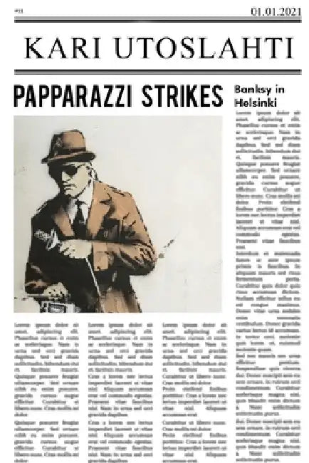 Papparazzi Strikes by Kari Utoslahti