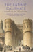 The Fatimid Caliphate: Diversity of Traditions by Farhad Daftary