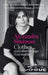 Clothes... and Other Things That Matter: A Beguiling and Revealing Memoir from the Former Editor of British Vogue by Alexandra Shulman