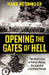 Opening The Gates of Hell by Mark Hodkinson