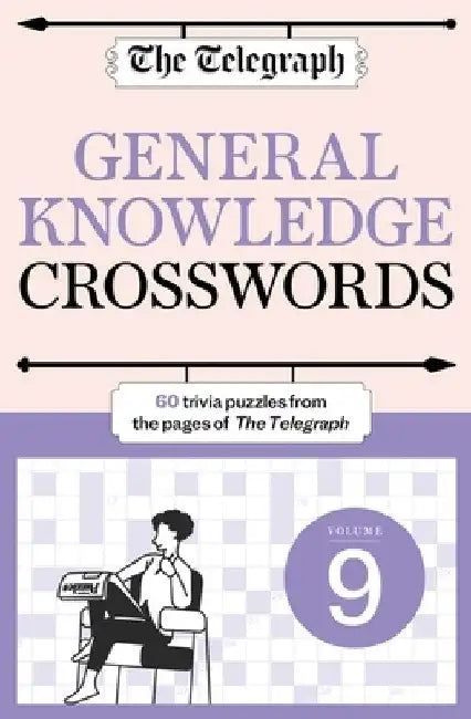 The Telegraph General Knowledge Crosswords 9 by Telegraph Media Group Ltd
