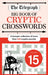 The Telegraph Big Book of Cryptic 15: A bumper collection of more than 200 puzzles by Telegraph Media Group Ltd
