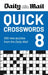 Daily Mail Quick Crosswords Volume 8: A new collection of 200 puzzles from the Daily Mail by Daily Mail