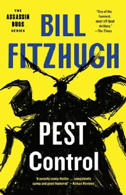 Pest Control by Bill Fitzhugh