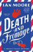 Death and Fromage by Ian Moore