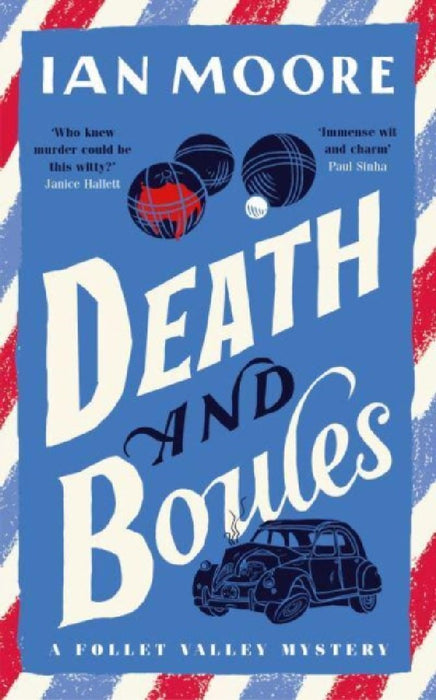 Death And Boules by Ian Moore