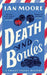 Death And Boules by Ian Moore
