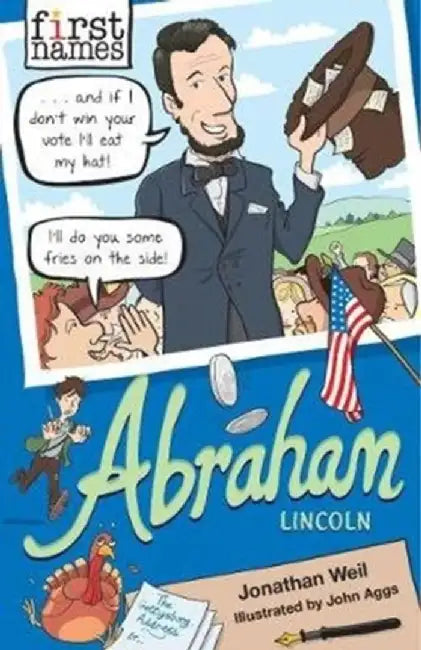 First Names: Abraham (Lincoln) by Jonathan Weil